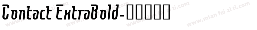Contact ExtraBold字体转换